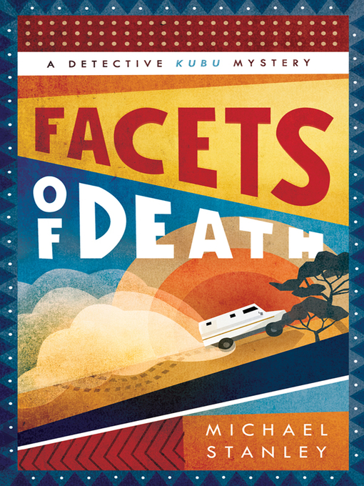 Title details for Facets of Death by Michael Stanley - Wait list